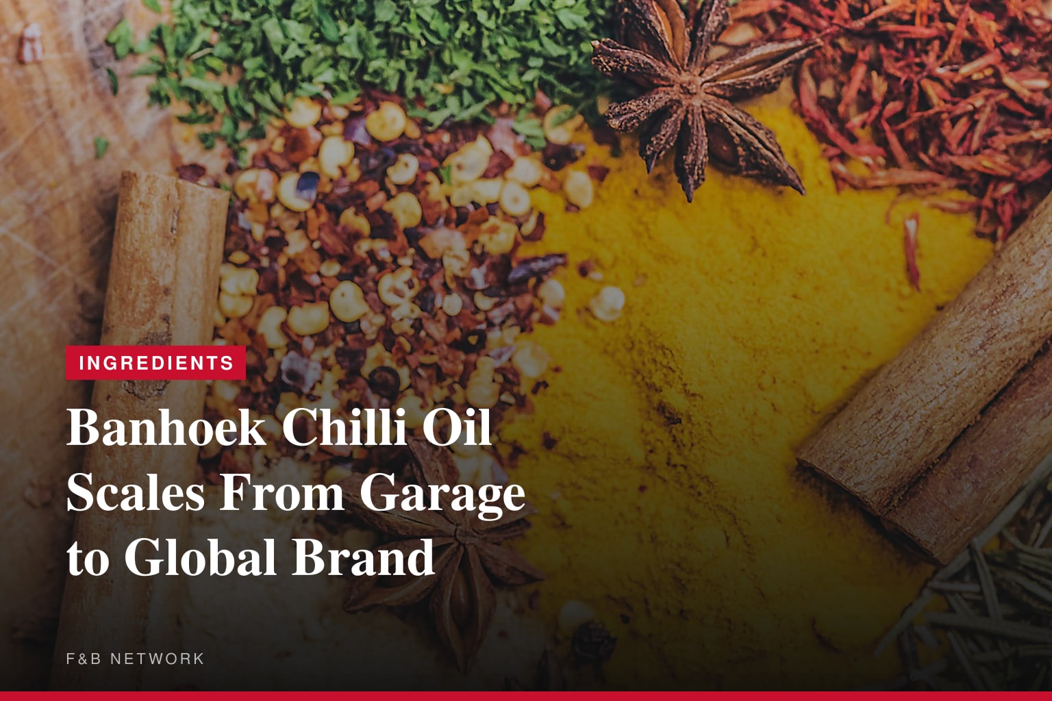 Banhoek Chilli Oil Scales From Garage to Global Brand