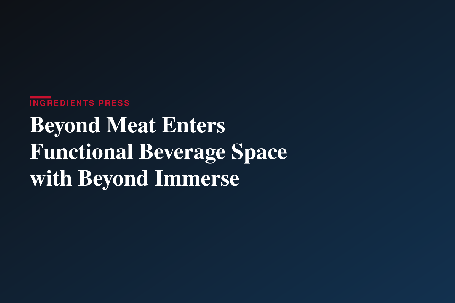 Beyond Meat® Launches Beyond Immerse™ in New York