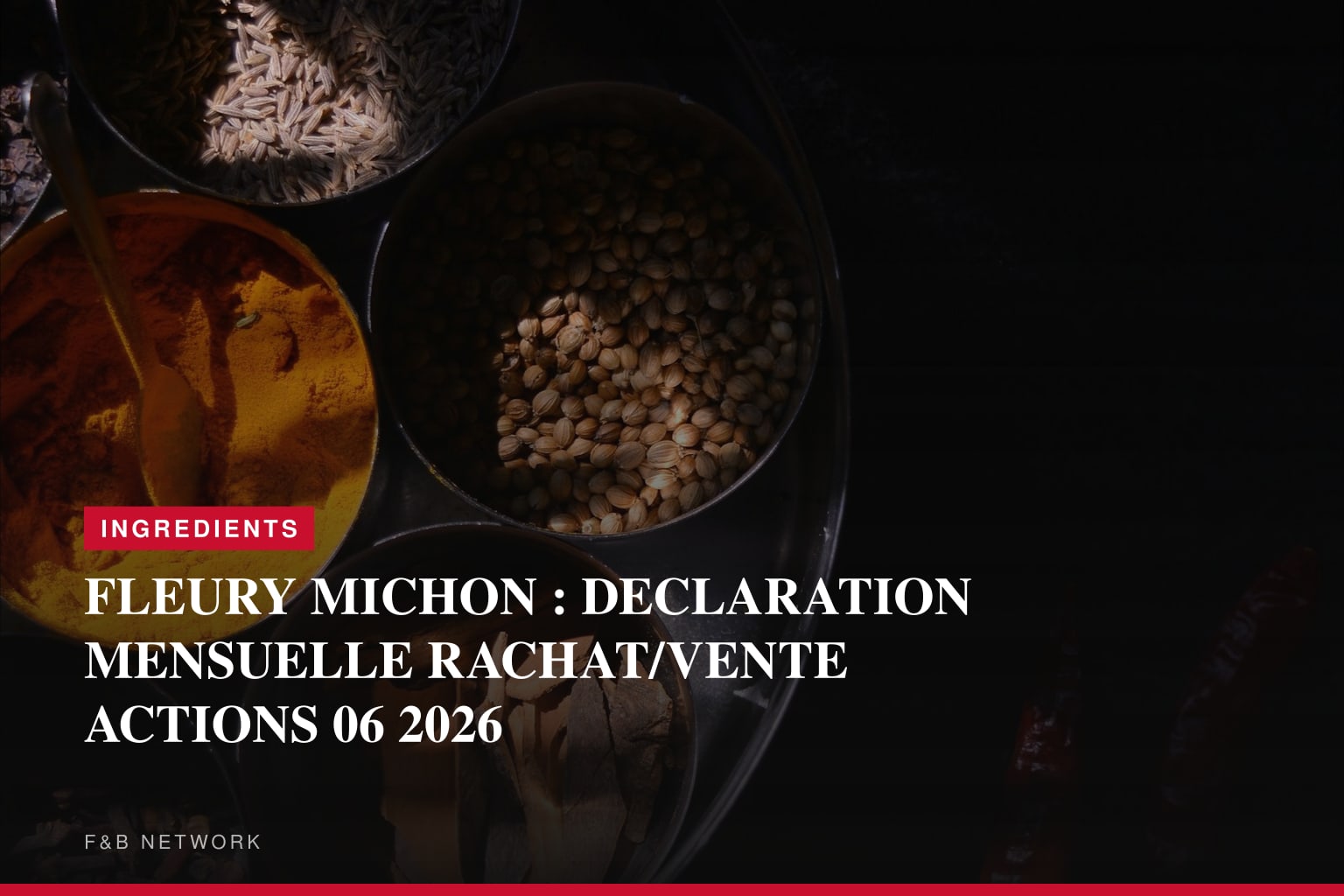 FLEURY MICHON : DECLARATION MENSUELLE RACHAT/VENTE ACTIONS 06 2026