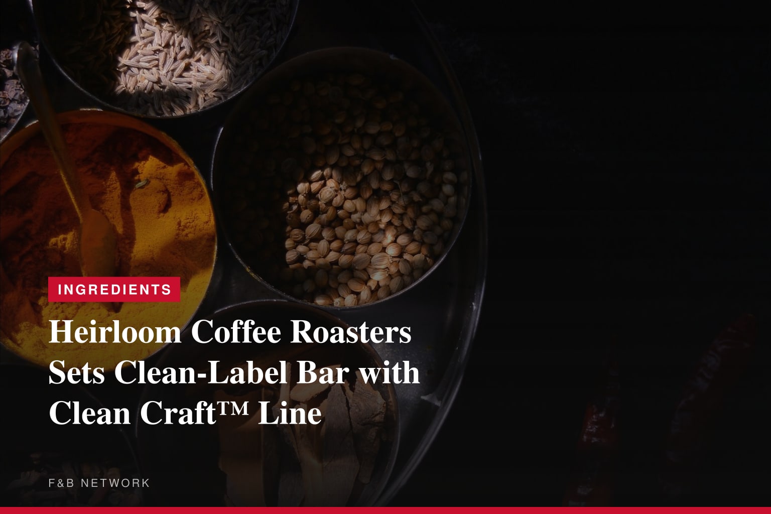 Heirloom Coffee Roasters Launches Clean Craft™, Establishing a New National Standard for Clean Coffee