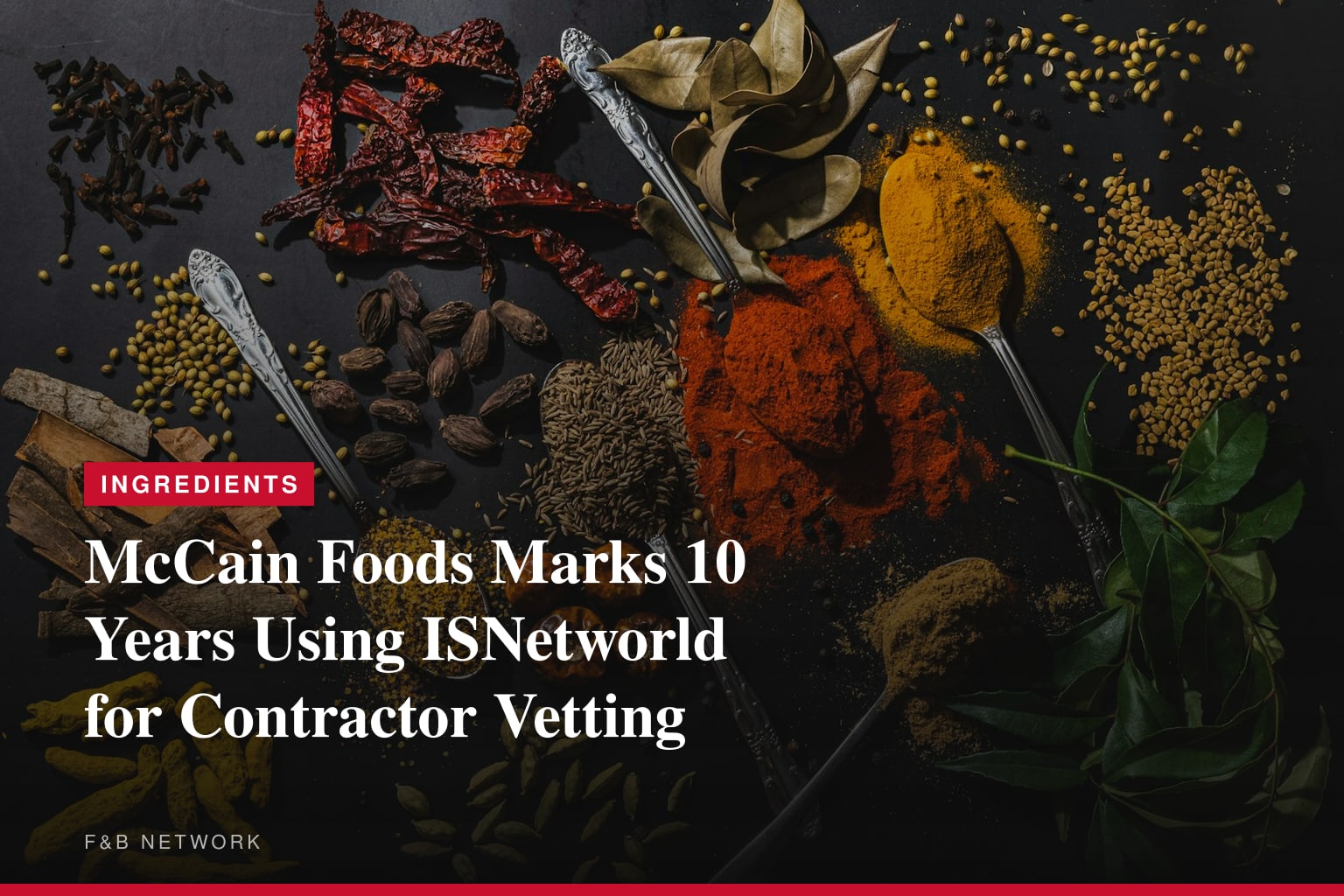McCain Foods et ISN® célèbrent leurs dix ans de partenariat dans la supervision des entrepreneurs et de la vérification des travailleurs
