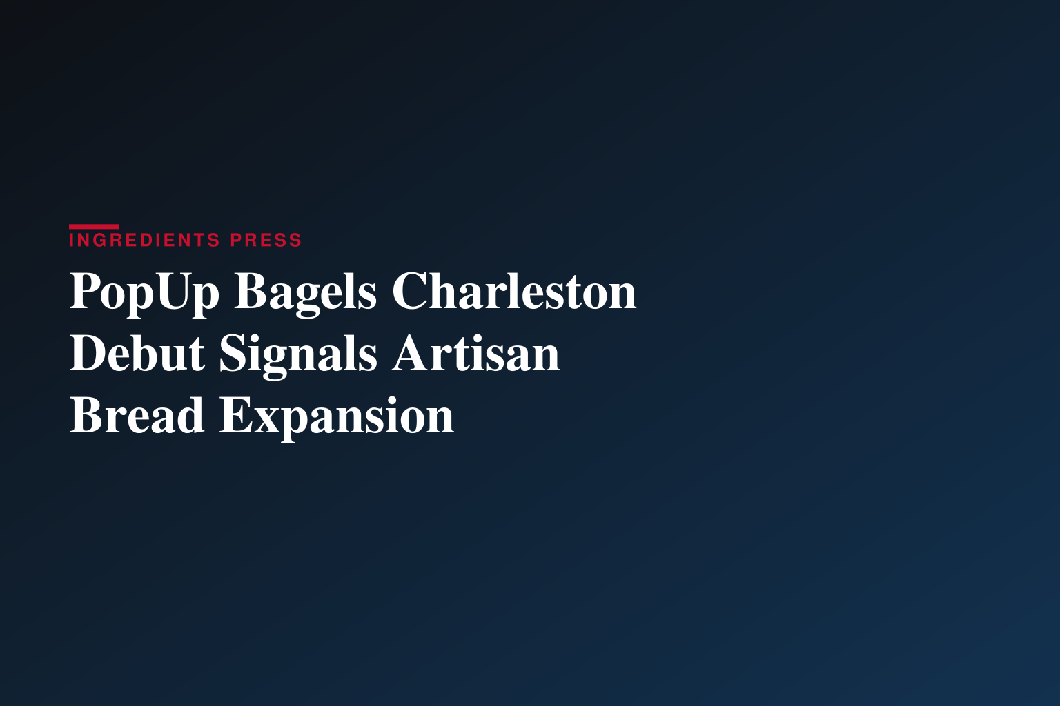 PopUp Bagels® Officially Debuts in South Carolina 