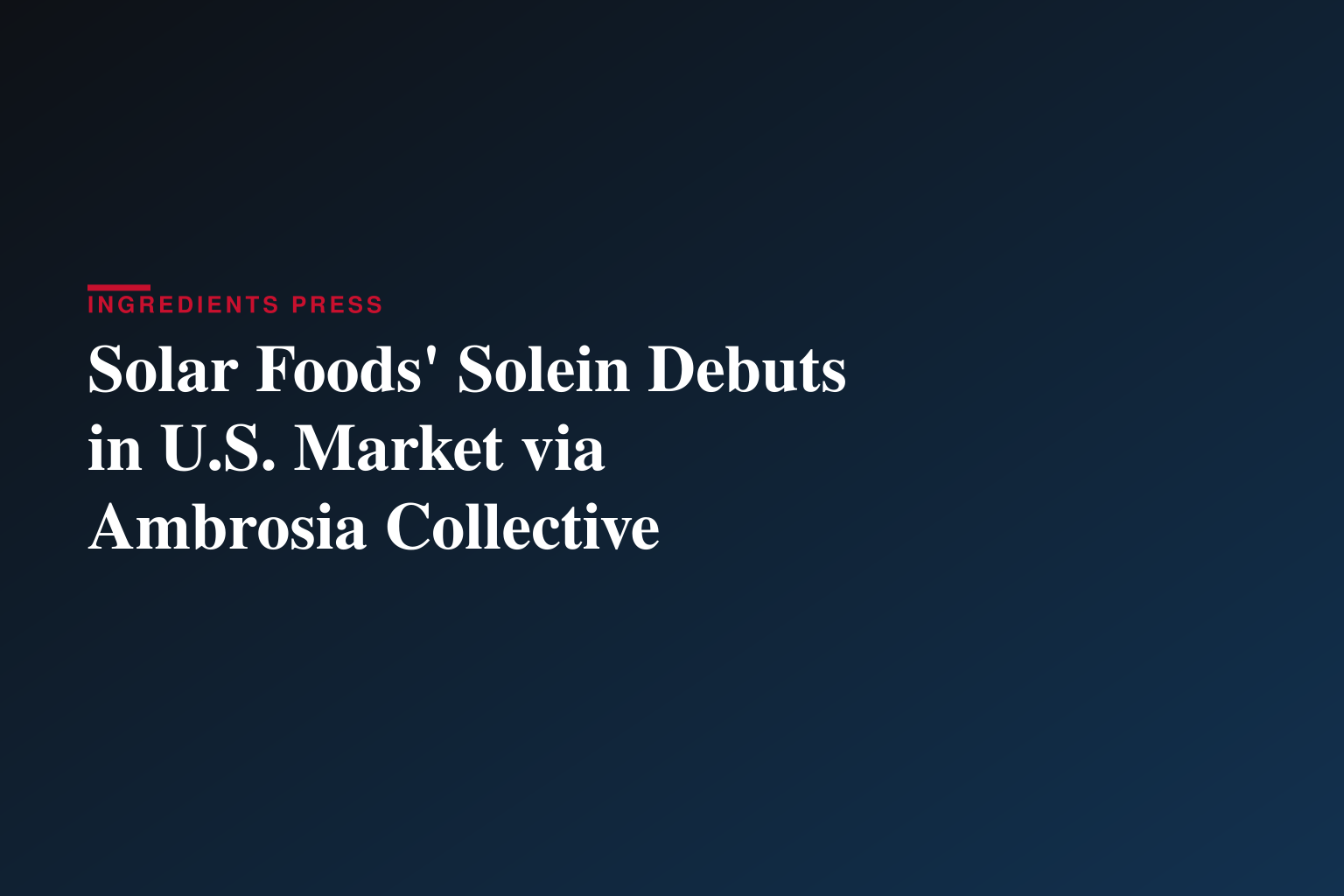 Ambrosia Collective Launches Planta Powered by Solein®, Bringing Solar Foods’ Air-Based Protein to U.S. Consumers